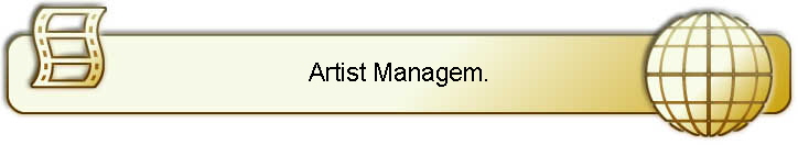 Artist Managem.